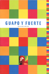 Guapo Y Fuerte
